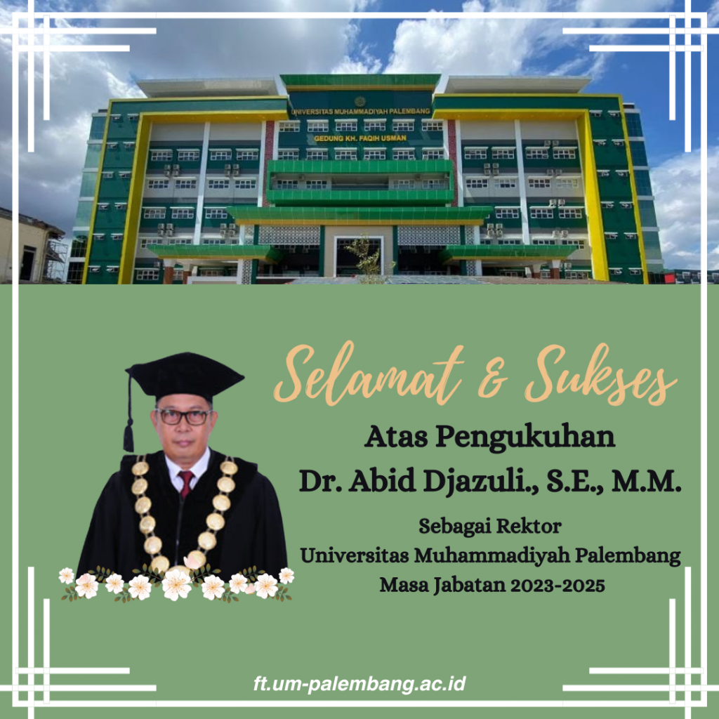 Selamat & Sukses Pengukuhan Dr. Abid Djazuli, S.E., M.M. Sebagai Rektor